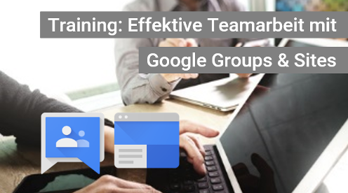 Google Groups & Google Sites Schulung